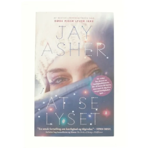 At se lyset af Jay Asher (Bog)