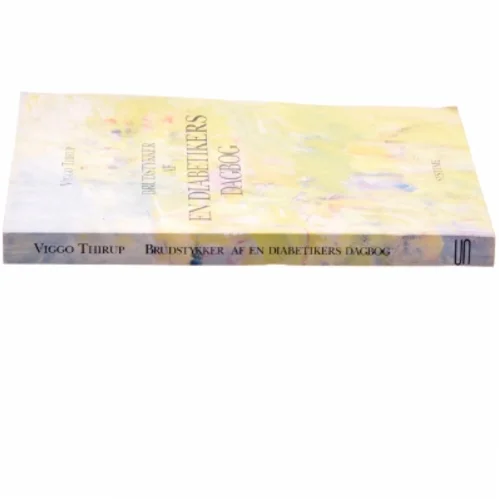 Brudstykker af en diabetikers dagbog : minder, mennesker og meninger fra et liv med sukkersyge i 60 år af Viggo Thirup (Bog)
