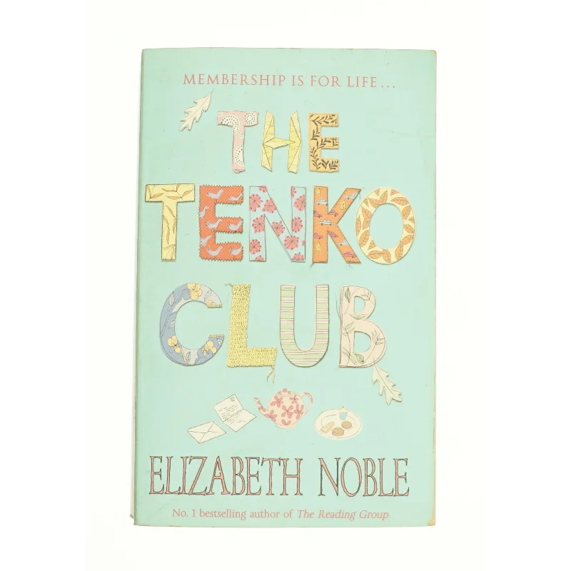 The Tenko Club by Elizabeth Noble af Elizabeth Noble (Bog)