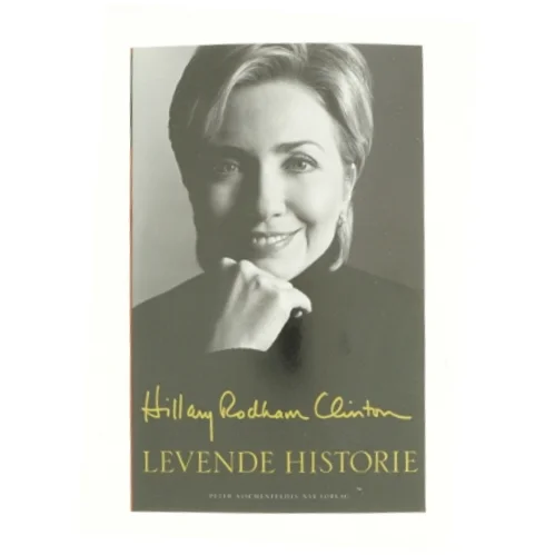 Levende historie af Hillary Rodham Clinton (Bog)