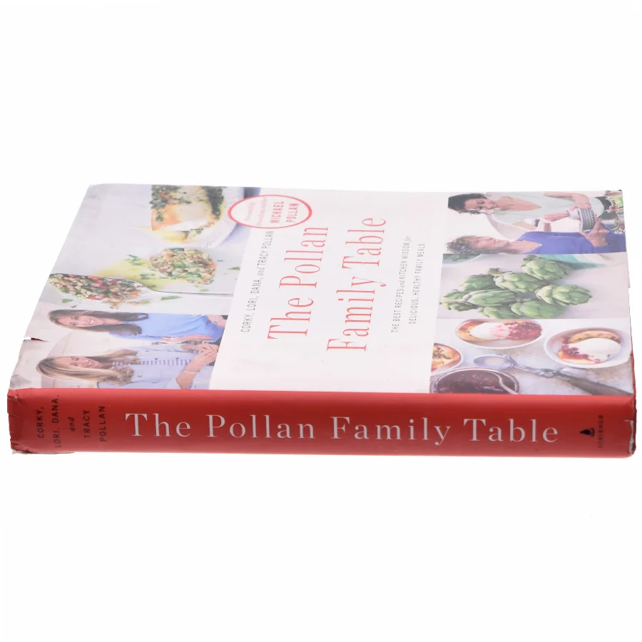 The Pollan Family Table af Corky Pollan, Lori Pollan, Dana Pollan, Tracy Pollan (Bog)