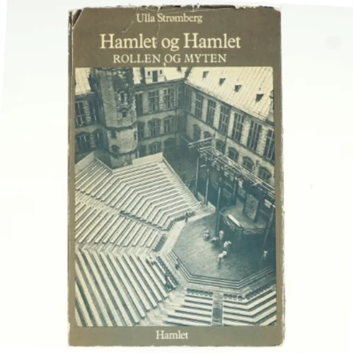 Hamlet og Hamlet af Ulla Strømberg