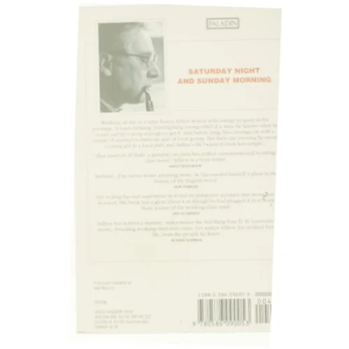 Saturday Night and Sunday Morning af Sillitoe, Alan (Bog)