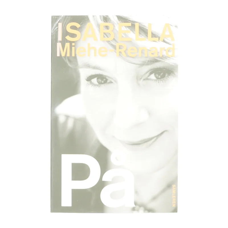 På af Isabella Miehe-Renard (Bog)