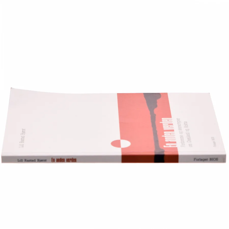 En anden verden : fordomme og stereotyper om Grønland og Arktis af Lill Rastad Bjørst (Bog)