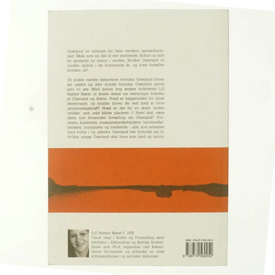 En anden verden : fordomme og stereotyper om Grønland og Arktis af Lill Rastad Bjørst (Bog)
