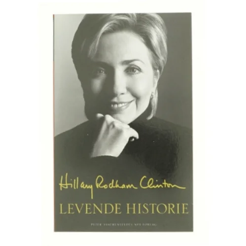 Levende historie af Hillary Rodham Clinton (Bog)