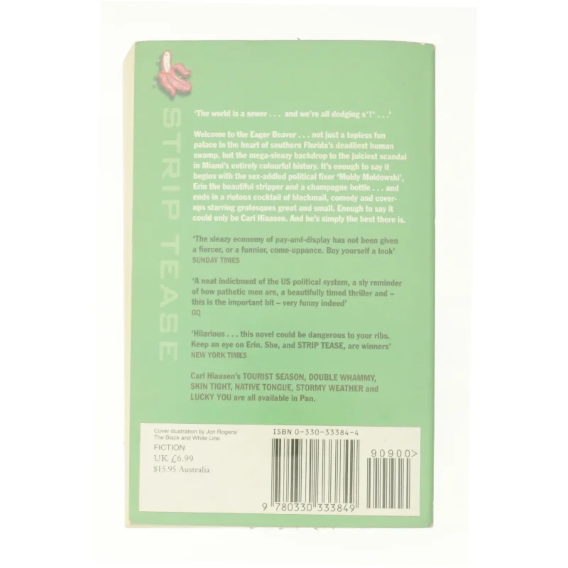 Strip Tease by Carl Hiaasen af Hiaasen, Carl (Bog)