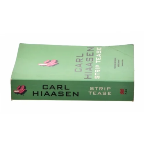 Strip Tease by Carl Hiaasen af Hiaasen, Carl (Bog)