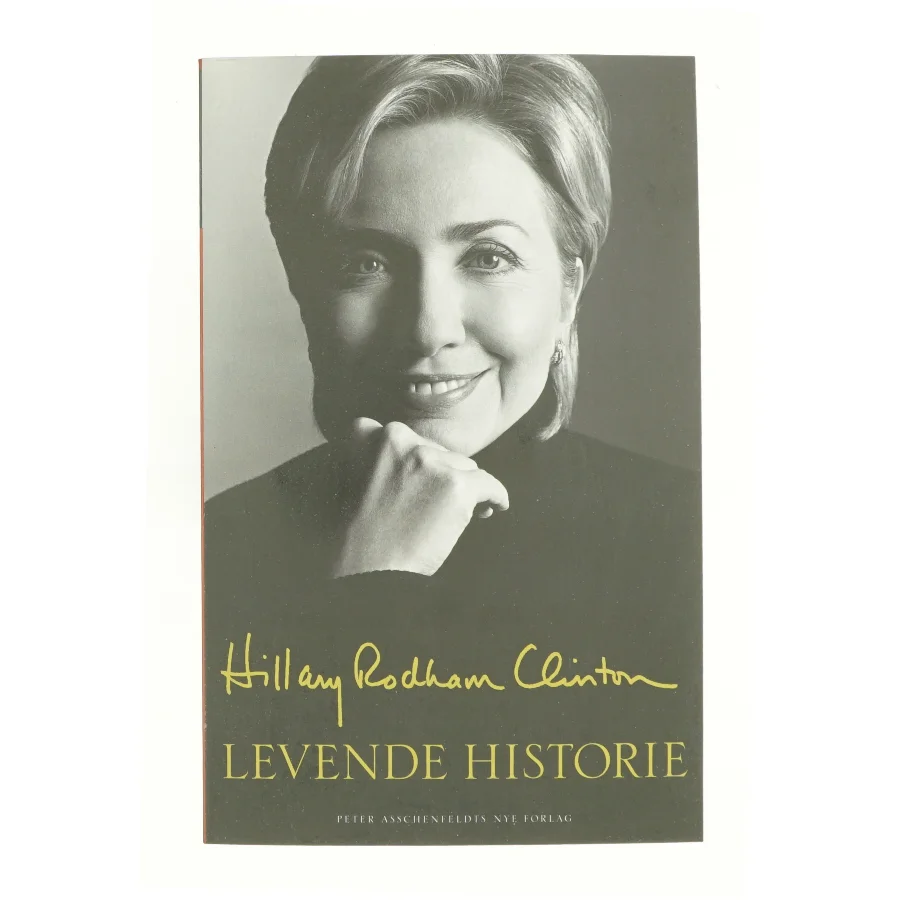 Levende historie af Hillary Rodham Clinton (Bog)