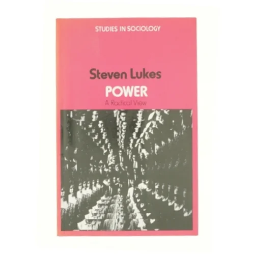 Power : a radical view af Steven Lukes (Bog)