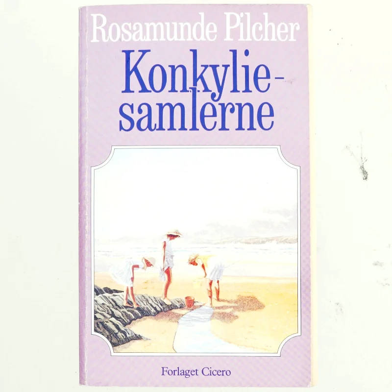 Konkyliesamlerne af Rosamunde Pilcher (Bog)