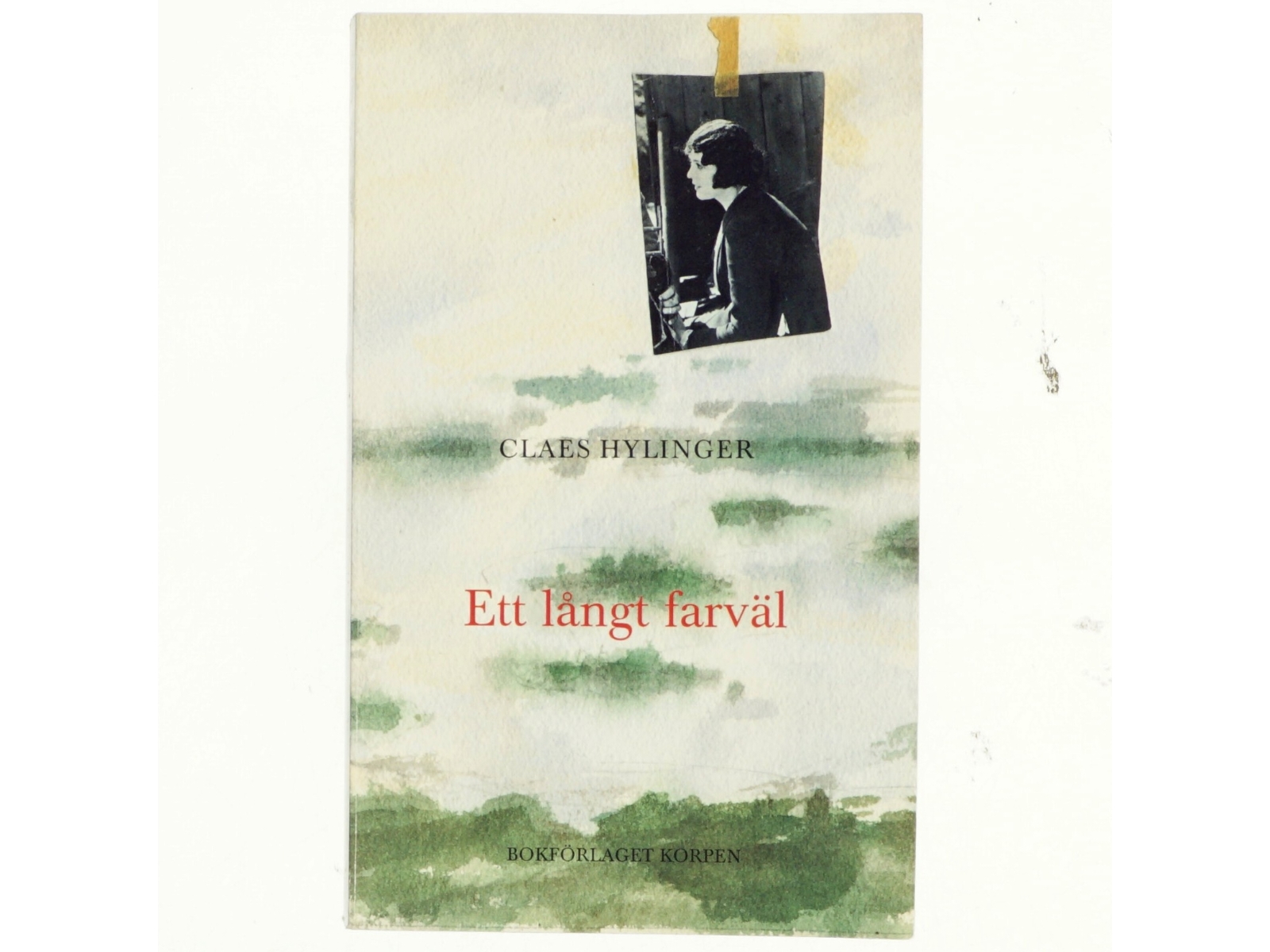 Ett långt farväl af Claes Hylinger (Bog)