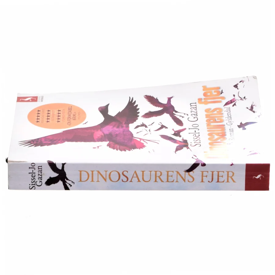 Dinosaurens fjer : roman af Sissel-Jo Gazan (Bog)