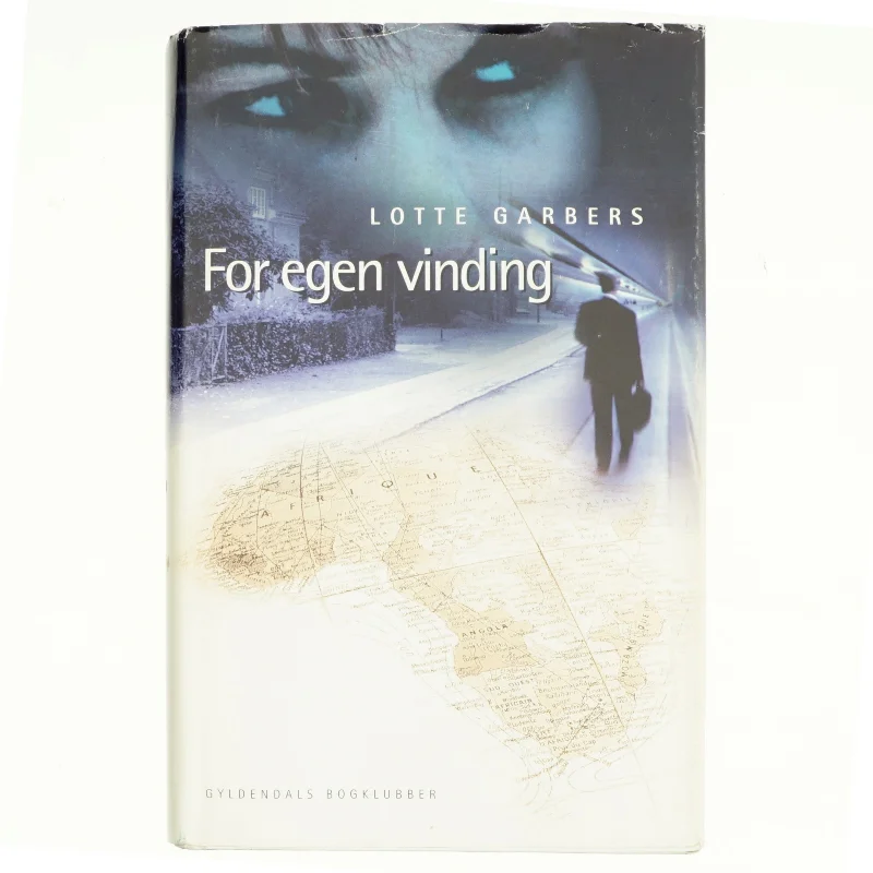 For egen vinding : roman af Lotte Garbers (Bog)