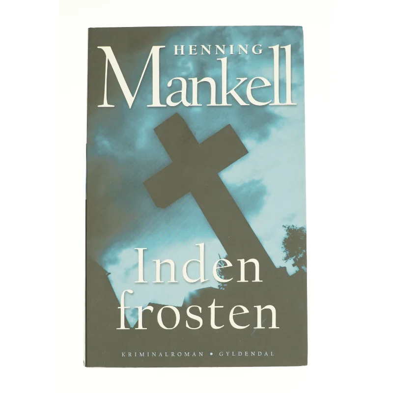 Inden frosten af Henning Mankell (Bog)