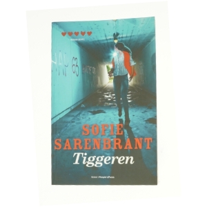 Tiggeren af Sofie Sarenbrant (Bog)