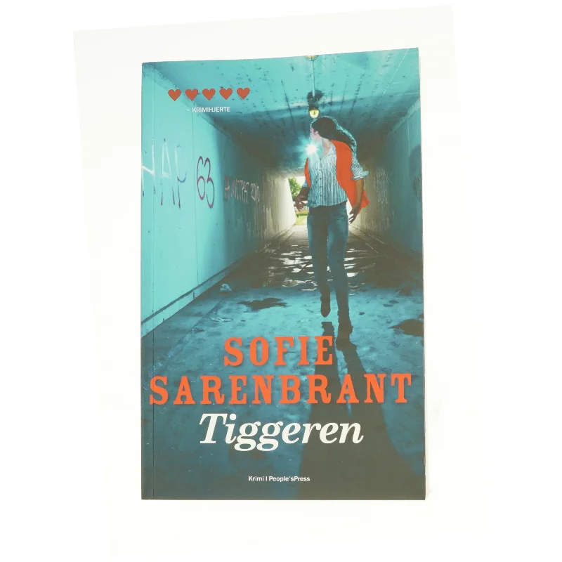 Tiggeren af Sofie Sarenbrant (Bog)