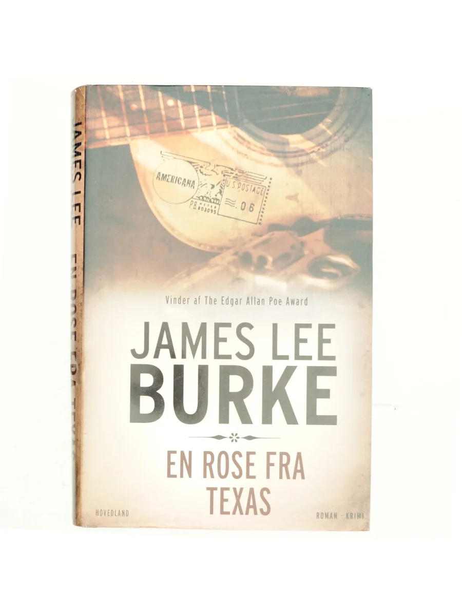Forsiden af En rose fra Texas : roman, krimi af James Lee Burke
