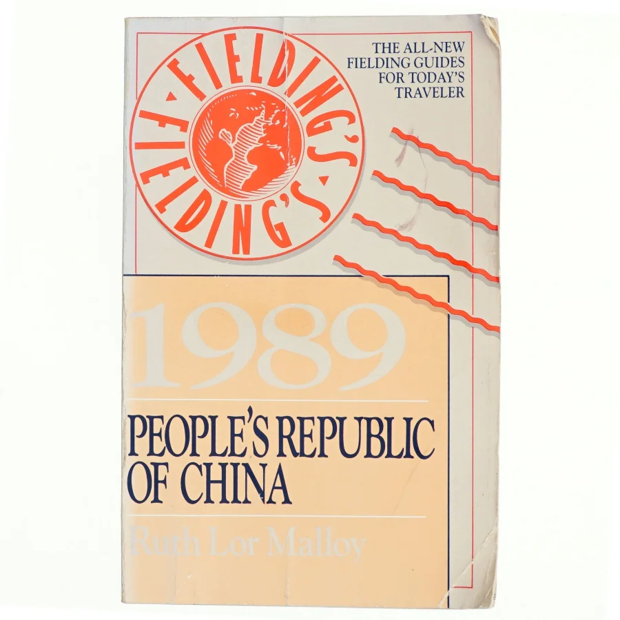 Fielding's People's Republic of China 1989 af Ruth Lor Malloy (Bog)