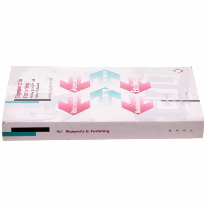 Signposts in Fostering af Malcolm Hill (Bog)