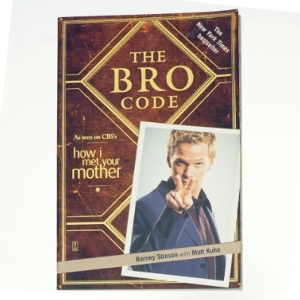 The Bro code af Barney Stinson (Bog)