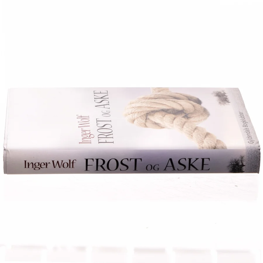 Frost og aske af Inger Wolf (Bog)