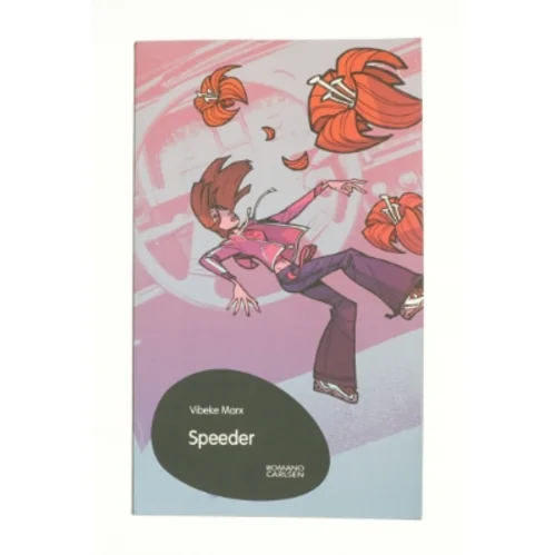 Speeder af Vibeke Marx 