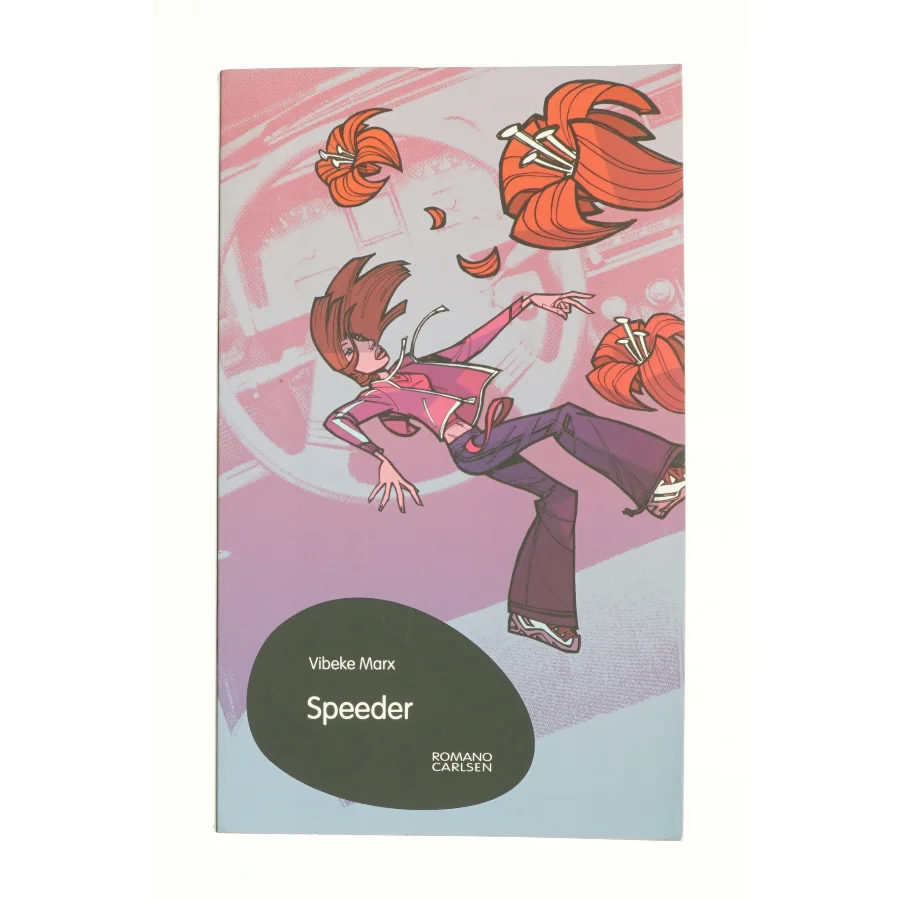 Speeder af Vibeke Marx 
