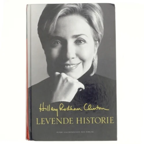 Levende historie af Hillary Rodham Clinton (Bog)