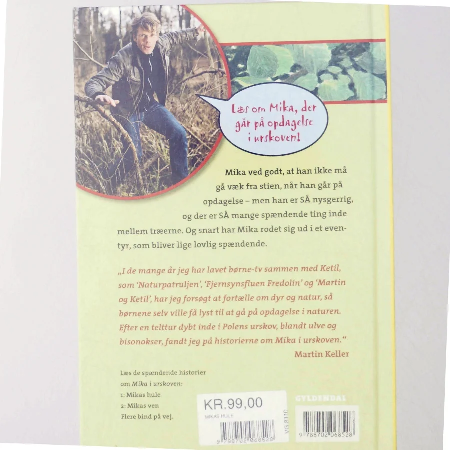 Mikas hule af Martin Keller (f. 1966-09-26) (Bog)