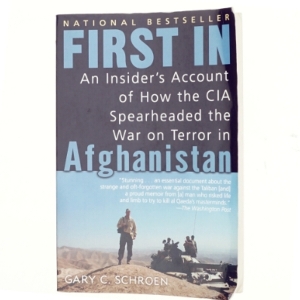 First In af Gary Schroen (Bog)
