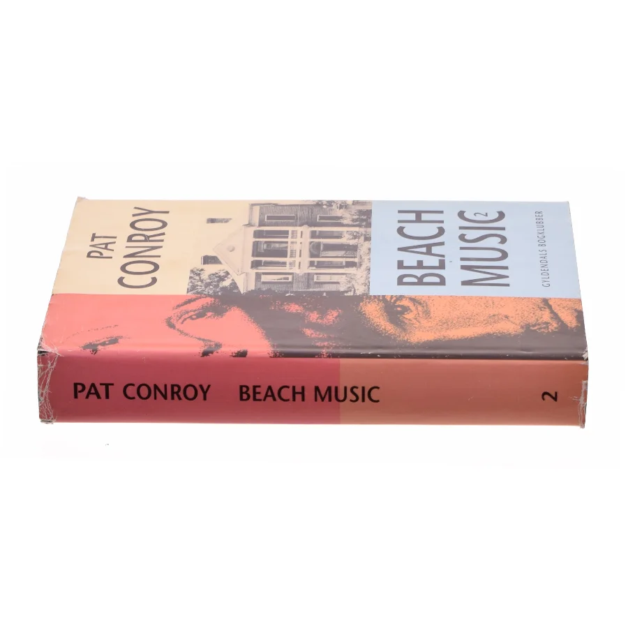 Beach Music 2 af Pat Conroy (Bog)