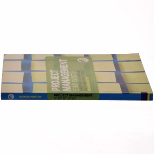 Project management step by step : how to plan and manage a highly successful project (Bog)