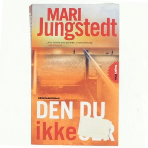 Den du ikke ser : kriminalroman af Mari Jungstedt (Bog)