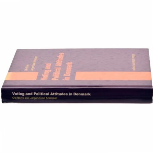 Voting and political attitudes in Denmark : a study of the 1994 election (Bog)