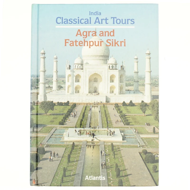 Agra and Fatehpur sikri