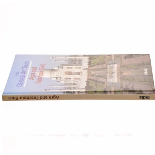 Agra and Fatehpur sikri