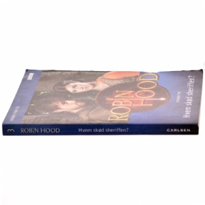 Robin Hood. Episode 3, Hvem skød sheriffen? (Bog)