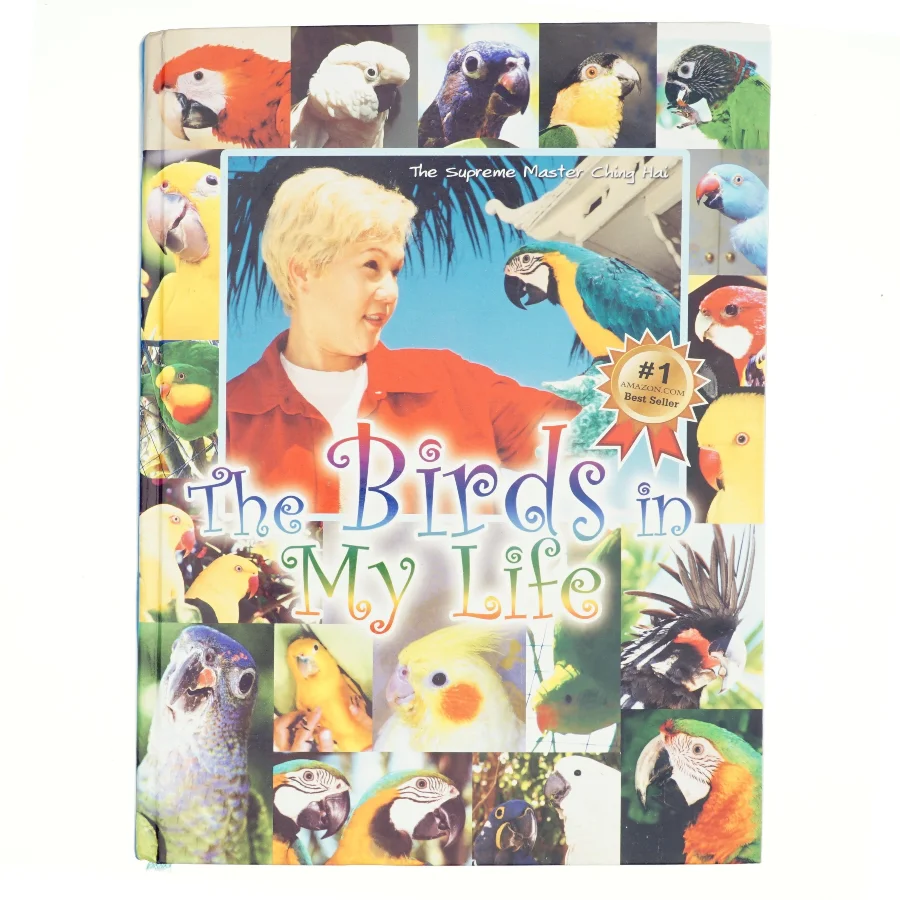 The Birds in My Life af Ching Hai (Bog)