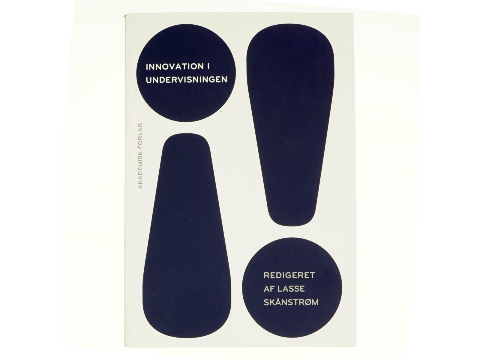 Innovation i undervisningen af Lasse Skånström (Bog)