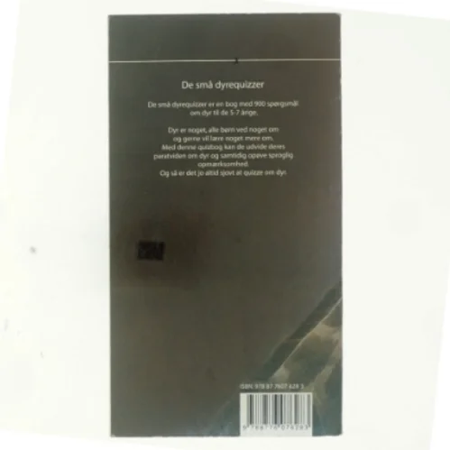 De små dyrequizzer for 5-7 årige af Kirsten Ahlburg (Bog)