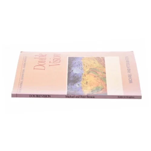Double Vision af Benton, Michael; Benton, Peter (Bog)