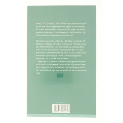 Bare kald mig Lene af Esben Agerlin Olsen, Kim Kristensen (f. 1965-07-21) (Bog)