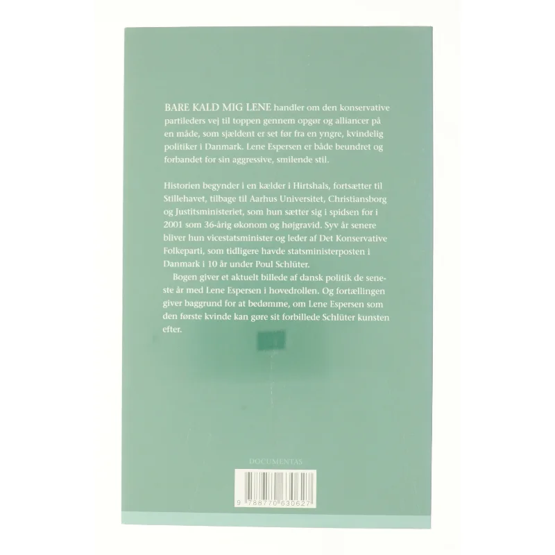 Bare kald mig Lene af Esben Agerlin Olsen, Kim Kristensen (f. 1965-07-21) (Bog)