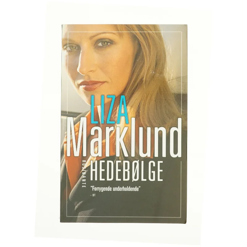 Hedebølge af Liza Marklund (Bog)