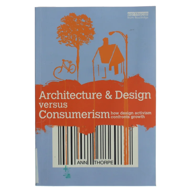 Architecture & Design versus Consumerism bog fra Routledge