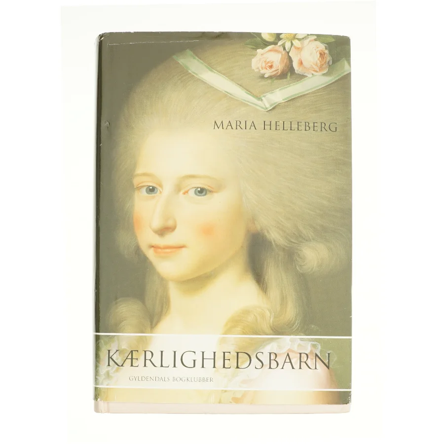 Kærlighedsbarn af Maria Helleberg