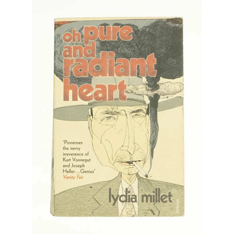 Oh Pure and Radiant Heart by Lydia Millet af Millet, Lydia (Bog)