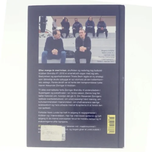 Aktion aktion aktion : da Alexander Zorniger og Brøndby IF indførte overfaldsfodbold på Vestegnen af Niels Lunde (Bog)